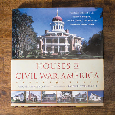 Houses of the Civil War America - Creations and Collections