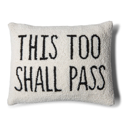 This Too Shall Pass Accent Pillow - Creations and Collections