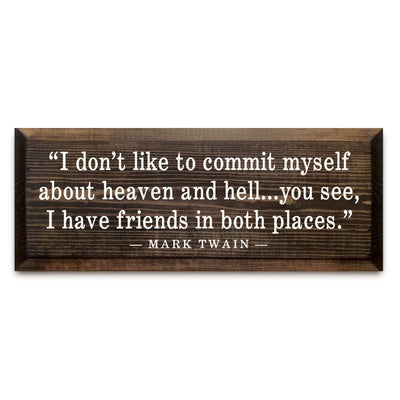 Mark Twain Quote Sign - Creations and Collections